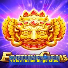 virtue fusion bingo sites